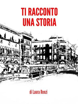 cover image of Ti racconto una storia